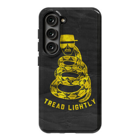 Breaking Bad Tread Lightly Phone Case